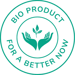 Bio Product - For A Better Now