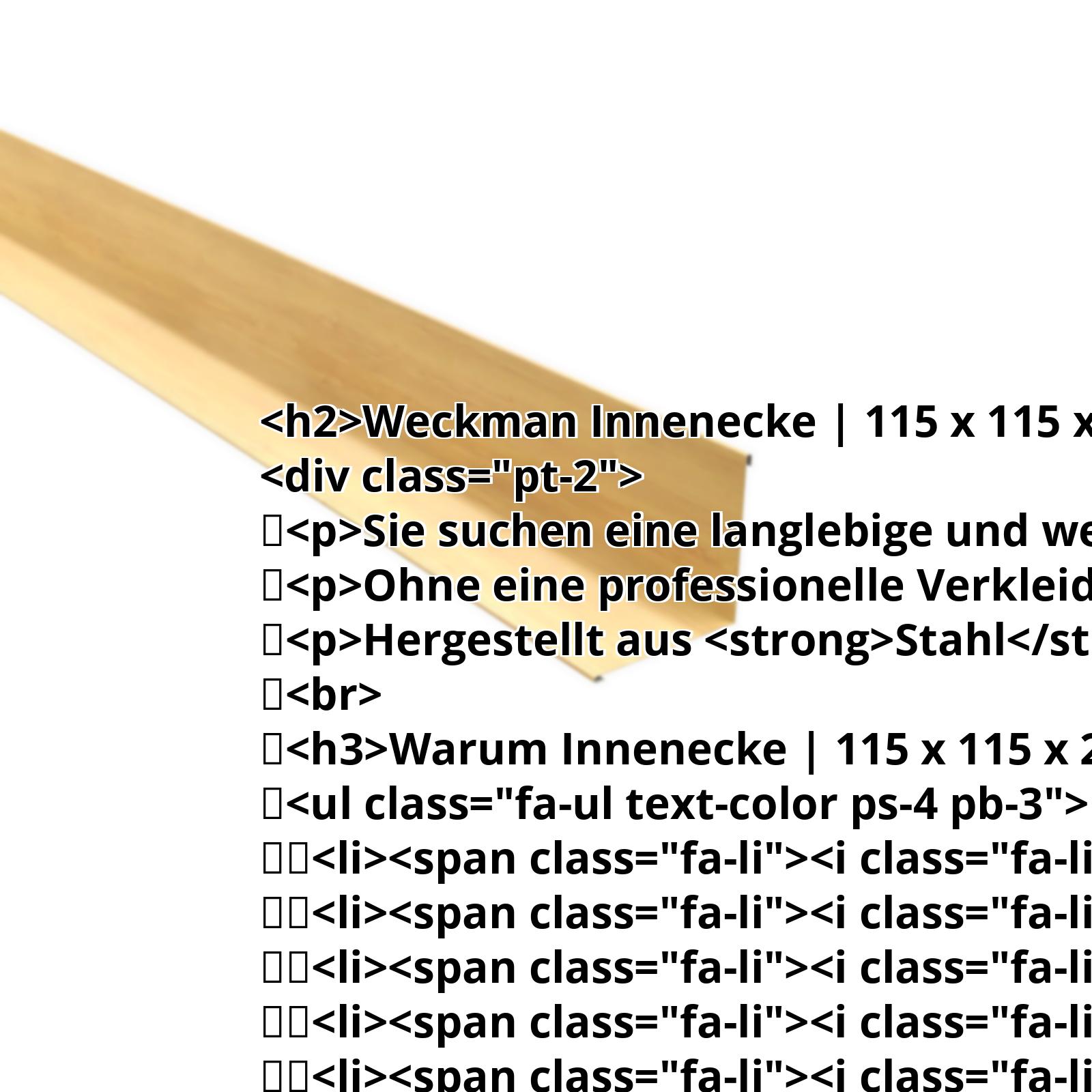 Innenecke | 115 x 115 x 2000 mm | Stahl 0,50 mm | 35 µm Strukturpolyester | Holzoptik - Ahorn #2