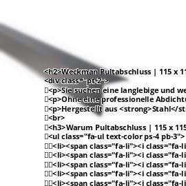 Pultabschluss | 115 x 115 mm | 85° | Stahl 0,63 mm | 25 µm Polyester | 7016 - Anthrazitgrau #2