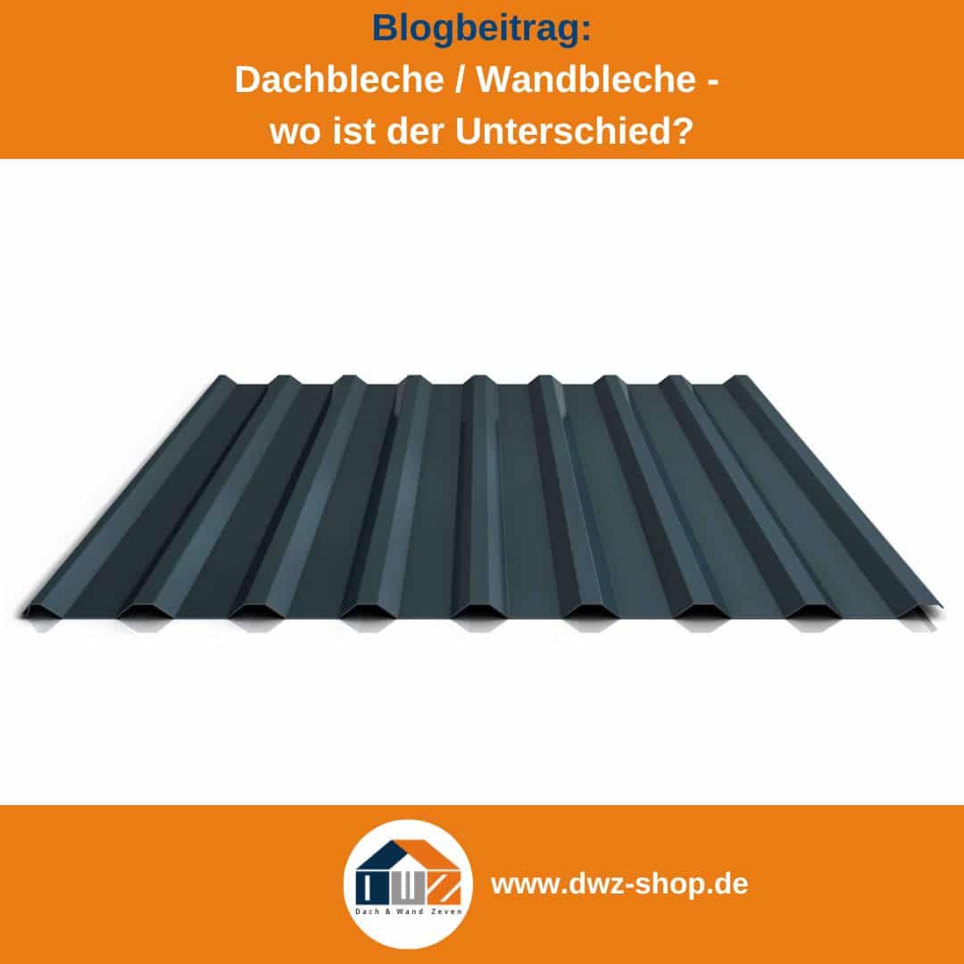 Titelgrafik eines Blogbeitrags mit dem Thema ‚Unterschied Dach- und Wandblech' – gezeigt wird ein anthrazitfarbenes Dachblech, dazu das Logo und die Webadresse von DWZ-Shop.de.