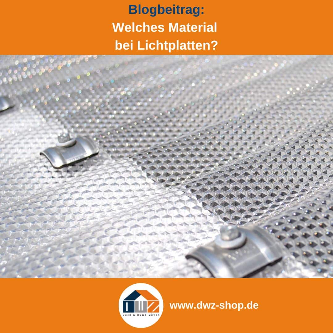 Titelgrafik eines Blogbeitrags mit dem Thema ‚Material bei Lichtplatten' – gezeigt wird eine verschraubte Lichtplatte mit Struktur, dazu das Logo und die Webadresse von DWZ-Shop.de.