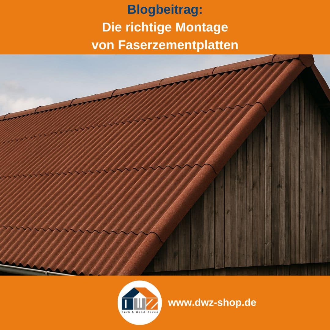Titelgrafik eines Blogbeitrags mit dem Thema ‚Montage von Faserzementplatten‘ – gezeigt wird eine Scheune aus Holz mit rotbraunen Faserzementwellplatten, dazu das Logo und die Webadresse von DWZ-Shop.de.