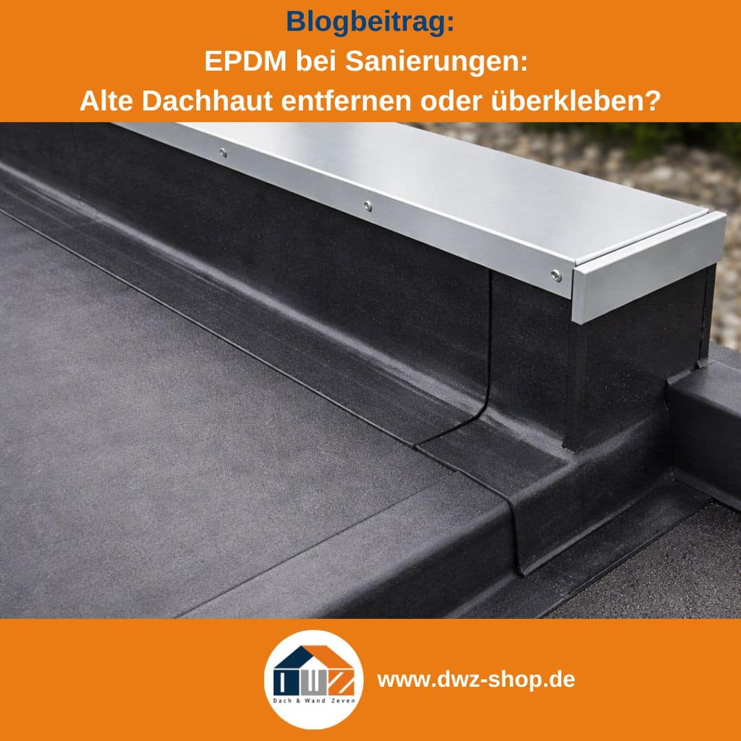 Titelgrafik eines Blogbeitrags mit dem Thema ‚EPDM-Folien Sanierung'. Gezeigt wird eine verlegte EPDM in schwarz mit Attika, dazu das Logo und die Webadresse von DWZ-Shop.de.