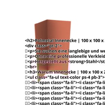 Innenecke | 100 x 100 x 2000 mm | Stahl 0,50 mm | 50 µm PURLAK® | 8004 - Kupferbraun #2