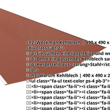 Kehlblech | 490 x 490 x 2000 mm | Stahl 0,50 mm | 80 µm Shimoco | 8004 - Kupferbraun #2