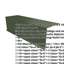 Pultabschluss | 110 x 100 x 2000 mm | 80° | Stahl 0,50 mm | 35 µm Mattpolyester | 011 - Grün #2