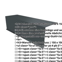 Pultabschluss | 150 x 150 x 2000 mm | 80° | Stahl 0,50 mm | 50 µm PURMAT® | 7016 - Anthrazitgrau #2