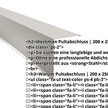 Pultabschluss | 200 x 250 mm | 85° | Stahl 0,63 mm | 25 µm Polyester | 9006 - Weißaluminium #2