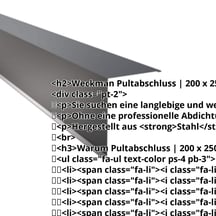 Pultabschluss | 200 x 250 mm | 85° | Stahl 0,50 mm | 60 µm TTHD | 7016 - Anthrazitgrau #2