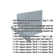 Sockelleiste | Typ 1 | 40 x 24 x 25 x 2000 mm | Stahl 0,63 mm | 200 µm HPS Ultra® | 7040 - Fenstergrau #2