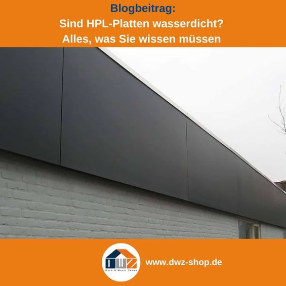 Titelgrafik eines Blogbeitrags mit dem Thema ‚Wasserdichte von HPL-Platten‘ – gezeigt wird eine Hausfassade mit grauen HPL Platten, dazu das Logo und die Webadresse von DWZ-Shop.de.