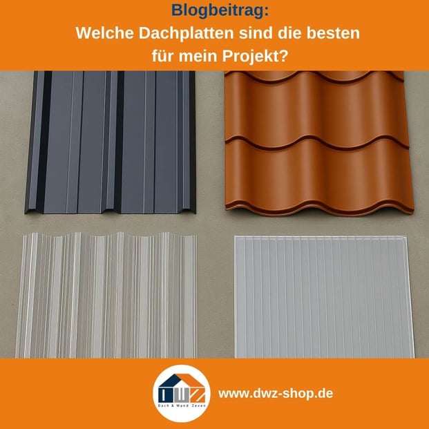 Titelgrafik eines Blogbeitrags mit dem Thema ‚Verschiedene Dachplatten im Vergleich‘ – gezeigt werden verschiedene Dachplatten nebeneinander, dazu das Logo und die Webadresse von DWZ-Shop.de.