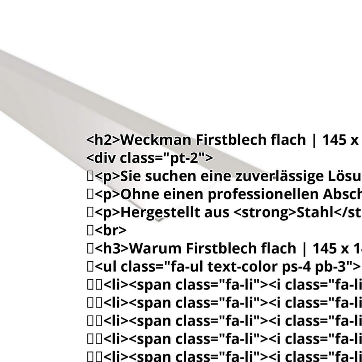 Firstblech flach | 145 x 145 mm | 150° | Stahl 0,75 mm | 25 µm Polyester | 9006 - Weißaluminium #2