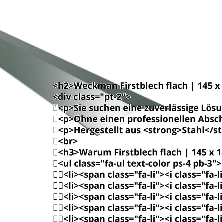Firstblech flach | 145 x 145 mm | 150° | Stahl 0,50 mm | 60 µm Puramid | 6005 - Moosgrün #2