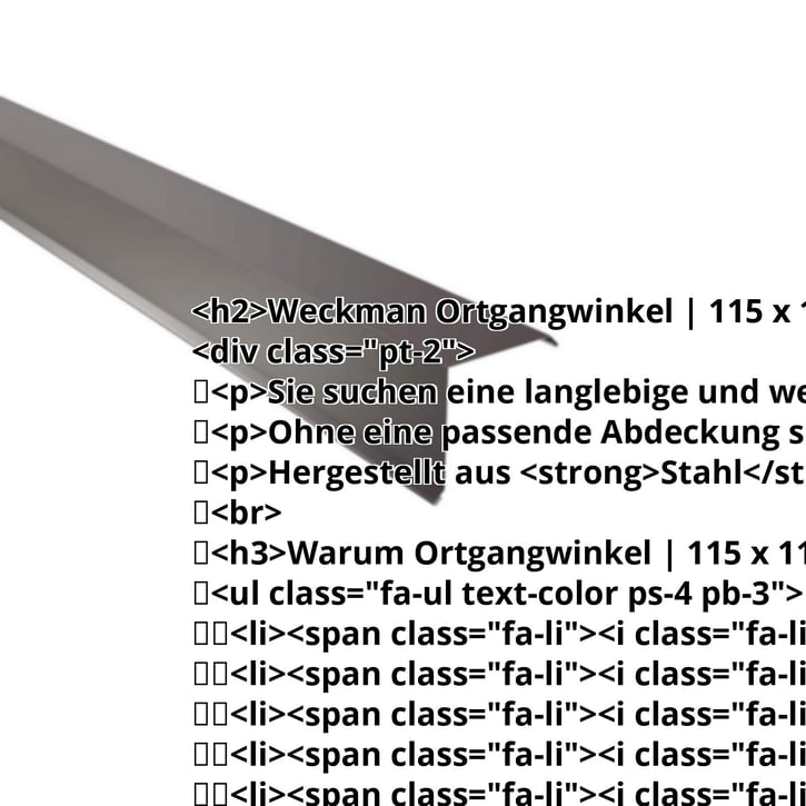 Ortgangwinkel | 115 x 115 mm | Stahl 0,75 mm | 25 µm Polyester | 8017 - Schokoladenbraun #2