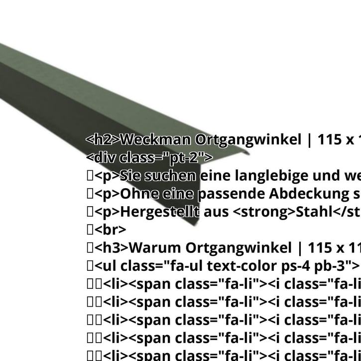 Ortgangwinkel | 115 x 115 mm | Stahl 0,50 mm | 80 µm Shimoco | 6020 - Chromoxidgrün #2