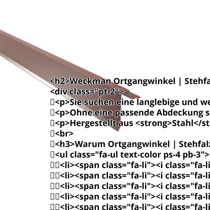 Ortgangwinkel | Stehfalzprofil 33/500 | Stahl 0,63 mm | 25 µm Polyester | 8012 - Rotbraun #2