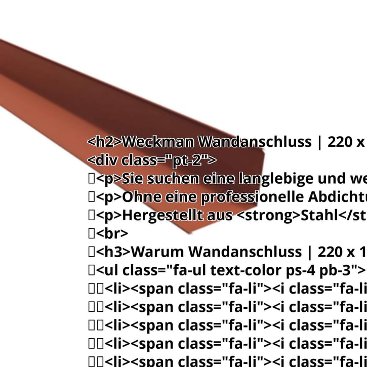 Wandanschluss | 220 x 150 mm | 95° | Stahl 0,50 mm | 35 µm Mattpolyester | 75 - Ziegelrot #2