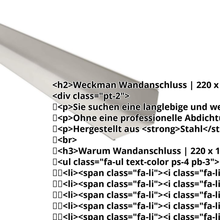 Wandanschluss | 220 x 150 mm | 95° | Stahl 0,75 mm | 60 µm Puramid | 9002 - Grauweiß #2
