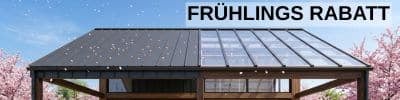 Frühlingsrabatt auf Terrassenüberdachungen aus Dachblech und Lichtplatten