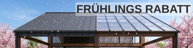 Frühlingsrabatt auf Terrassenüberdachungen aus Dachblech und Lichtplatten